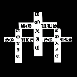 𝕿𝖔𝖝𝖎𝖈𝕾𝖔𝖚𝖑𝖘